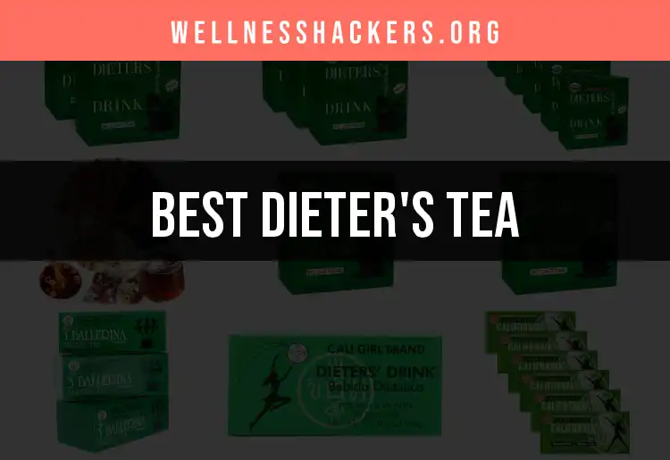 16 Best Dieter's Tea Products for Quick and Easy Weight Loss featured