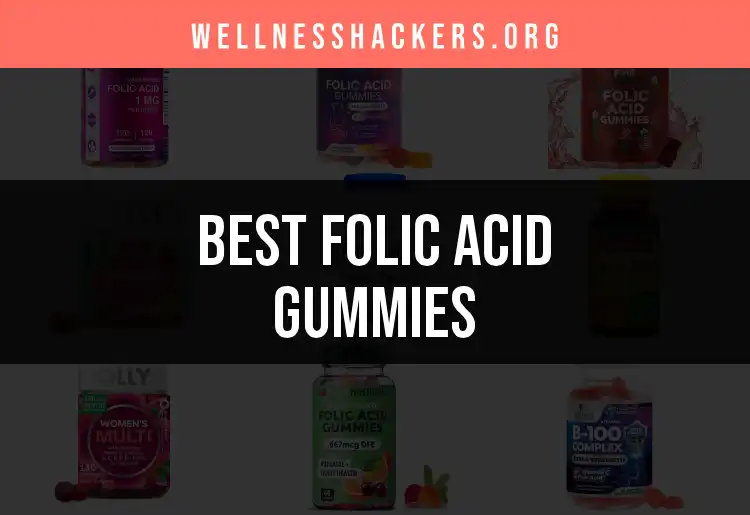 11 Folic Acid Gummies That Really Work