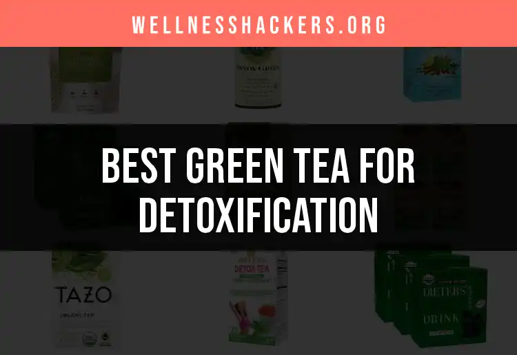 19 Green Tea Products for Detoxification Purposes featured