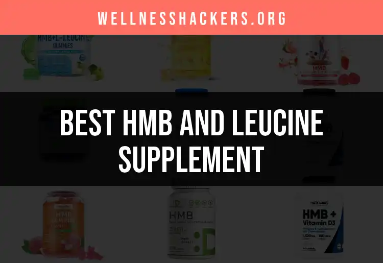 20 Top HMB and Leucine Supplements for Muscle Gains