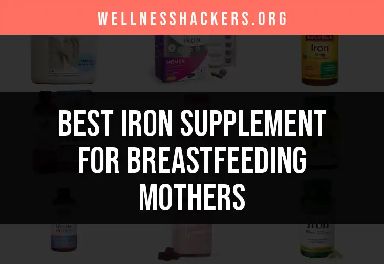 16 Top Iron Supplements for Breastfeeding Moms featured
