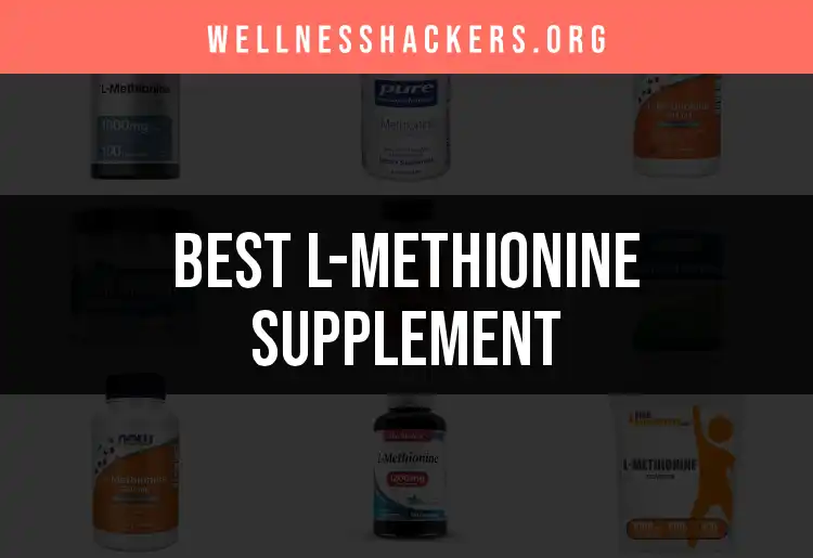 12 Top L-Methionine Supplements for Optimal Health featured