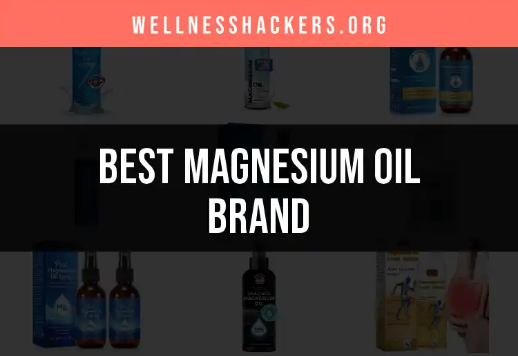 16 Best Magnesium Oil Brands for Quick Relief