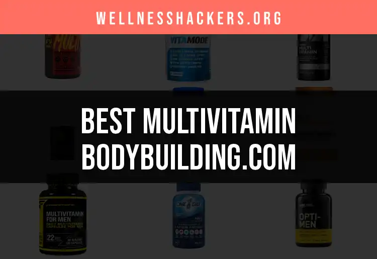17 Top Multivitamin options From Bodybuilding.com featured