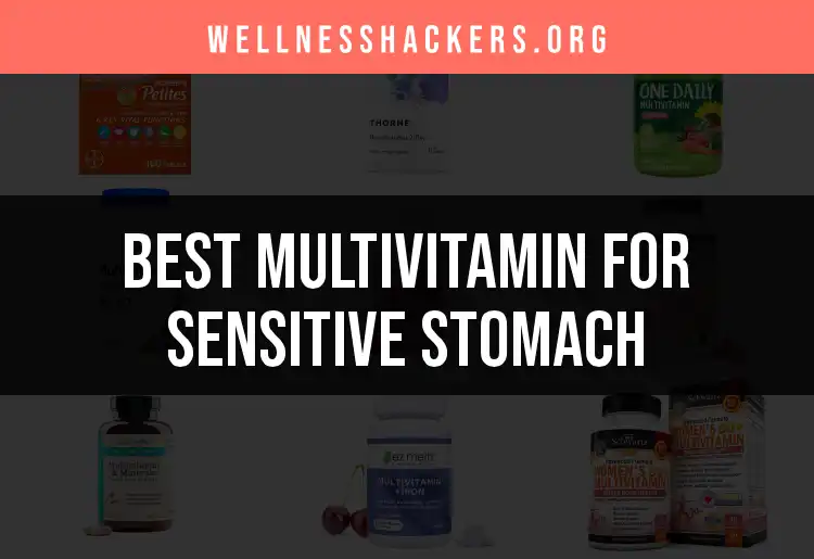 19 Gentle Multivitamins for Sensitive Stomachs featured