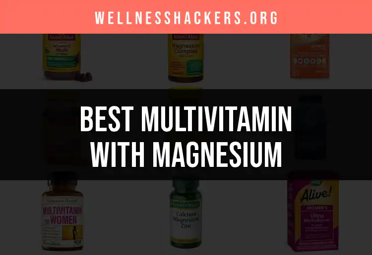 20 Top Multivitamin with Magnesium Picks for Optimal Health featured