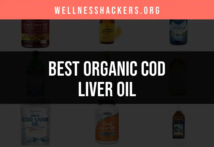 16 Finest Organic Cod Liver Oil Picks for Optimal Wellness