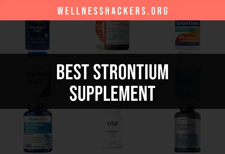 12 Top Strontium Supplements for Bone Strength featured
