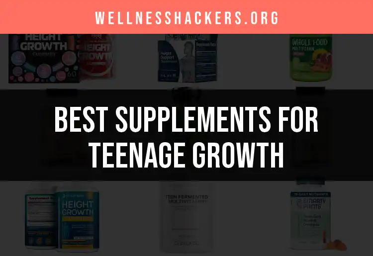 19 Top Supplements for Teen Growth You Should Know featured