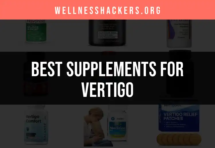 14 Effective Supplements for Vertigo Relief featured