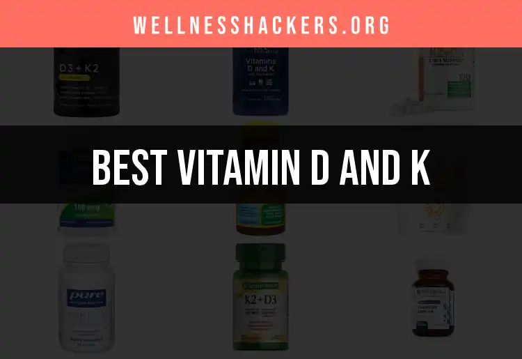 16 Best Vitamin D and K Supplements for Optimal Health featured