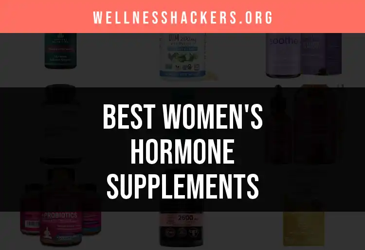 20 Women’s Hormone Supplements for Balanced Vitality